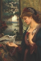 Love's Messenger (Stillman): A Pre-Raphaelite Journal (Pre-Raphaelite Art Journals Series) 1661372694 Book Cover