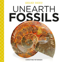 Unearth Fossils 1532191766 Book Cover
