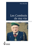 Les Combats de ma vie (French Edition) 2342011709 Book Cover
