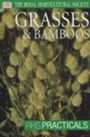 Grasses and Bamboos (RHS Practical Guides) 0751337218 Book Cover