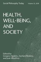 Health, Well-Being, and Society 1634350537 Book Cover