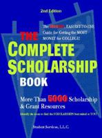 The Complete Scholarship Book (2nd ed) 1570713901 Book Cover