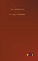Among the Forces 150088314X Book Cover