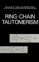 Ring-Chain Tautomerism 1468448854 Book Cover