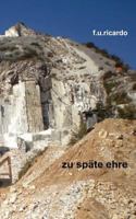 Zu späte Ehre 3842360312 Book Cover