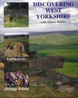 Discovering West Yorkshire 1858251133 Book Cover
