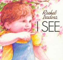 I See 0688105238 Book Cover