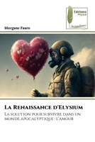 La Renaissance d'Elysium (French Edition) 620781262X Book Cover