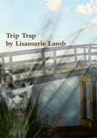 Trip Trap 1326882376 Book Cover