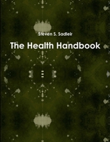 The Health Handbook 1365688690 Book Cover