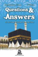 Questions & Answers for the Young: & Indispensable to Elders 1978110626 Book Cover