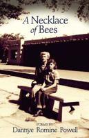 A Necklace of Bees: Poems (Arkansas Poetry Series) 1557288798 Book Cover