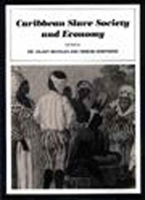 Caribbean Slave Society and Economy: A Student Reader 1565840852 Book Cover