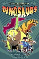 Cameron And His Dinosaurs 1600103154 Book Cover