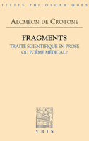 Fragments : Traite Scientifique en Prose Ou Poeme Medical? 2711629449 Book Cover