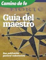 Camino de fe, Guia del maestro 0764816926 Book Cover