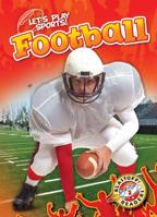 Football Let's Play Sports! Blastoff! Readers) 1626179999 Book Cover