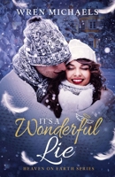 It's a Wonderful Lie 1648981240 Book Cover