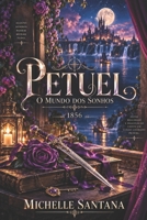 Petuel: O mundo dos sonhos (Portuguese Edition) B0HJWNFQ54 Book Cover