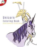 Unicorn Coloring Book. Relaxing Coloring Pages for Adults and Kids 1514838915 Book Cover