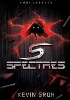 Omni Legends - Spectres 3757810155 Book Cover