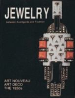 Theodor Fahrner Jewelry...Between Avant-Garde and Tradition: Art Nouveau Art Deco the 1950s 0887403263 Book Cover