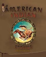 American Indian Stories 145056626X Book Cover