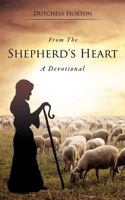 From the Shepherd's Heart 1619044404 Book Cover