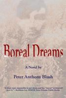 Boreal Dreams 1469903857 Book Cover