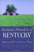 Natural Wonders of Kentucky 1566261392 Book Cover