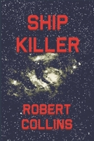 Ship Killer B0CQLDFF2F Book Cover