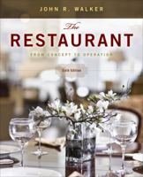 The Restaurant: From Concept to Operation 0471356069 Book Cover