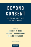 Beyond Consent: Seeking Justice in Research 0195113535 Book Cover