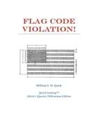 Flag Code Violation! B0GYJ1D5YZ Book Cover