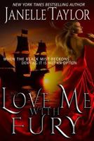 Love Me With Fury 0821712489 Book Cover