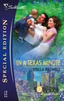 In a Texas Minute (The Fortunes of Texas: Reunion) 0373246773 Book Cover