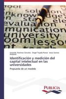 Identificación y medición del capital intelectual en las universidades 3639554922 Book Cover