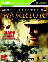 Full Spectrum Warrior (Prima's Official Strategy Guide) 0761545220 Book Cover