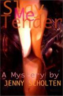 Slay Me Tender (Aubrey Lyle Mystery) (Aubrey Lyle Mystery) 1892281155 Book Cover