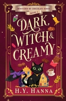 Dark Witch & Creamy 0995401225 Book Cover