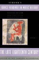 Source Readings in Music History: Late Eighteenth Century 0393966984 Book Cover