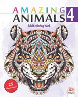 Amazing Animals 4: Adult coloring book - 25 Animals illustrations (Mandalas) to color - Volume 4 1077259441 Book Cover