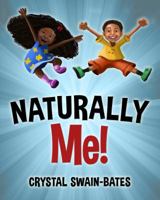 Naturally Me 1939509114 Book Cover