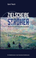 Zielscheibe Ströher: Zweifachraub der -Irmenacher Bäuerinnen 3755735644 Book Cover