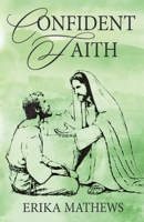 Confident Faith B0H6ZGLDV7 Book Cover