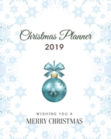 2019 Christmas Holiday Planner: Journal Organizer for Busy People, Expense Tracker, Accessories, New Year's Eve Celebration Notebook, Wedding Plans 1704043972 Book Cover
