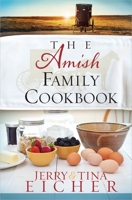 The Amish Family Cookbook 0736943773 Book Cover