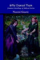 S/He Created Them: Feminist Retellings of Biblical Stories 159333057X Book Cover