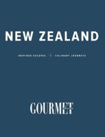 Gourmet Traveller New Zealand: Inspired Escapes and Culinary Journeys 1761220470 Book Cover