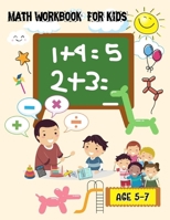 Math Workbook Book For Kids: Kids Kindergarten and 1st Grade Math Workbook Kids Learning The Numbers And Basic Math Exercises Homeschooling Activity ... B08TZDYJQ6 Book Cover